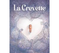 La Crevette - Zidrou - Le Lombard Eds - cartonné - Bande dessinée