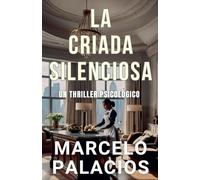 La Criada Silenciosa: un Thriller Psicológico