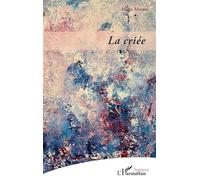 La Criée - Hugo Morata - L'harmattan - broché - Poésie