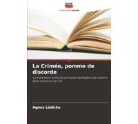 La Crimée, pomme de discorde: Comparaison entre les politiques étrangères de certains États membres de l'UE