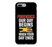 La criminalistique : Notre journée Commence là où la vôtre se termine Coque pour iPhone 7 Plus/8 Plus