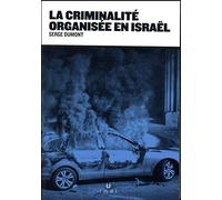 La criminalité organisée en Israël