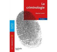 Les Fondamentaux - La criminologie 9e édition