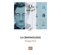 La criminologie - Georges Picca - Que Sais-Je - Poche - Etude