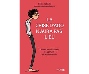 La crise d'ado n'aura pas lieu