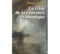 La Crise De La Croyance Économique