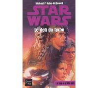 La crise de la flotte noire, tome 3 : Le Défi du tyran