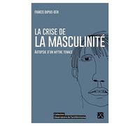 La crise de la masculinité