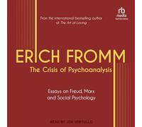 La crise de la psychanalyse : essais sur Freud, Marx et la psychologie sociale