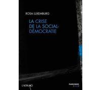 La Crise de la Social-Democratie