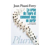 La crise de l'euro et comment nous en sortir