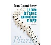 La Crise De L'euro Et Comment Nous En Sortir
