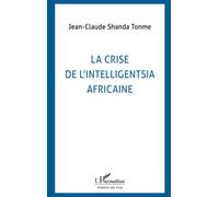 La crise de l'intelligentsia africaine