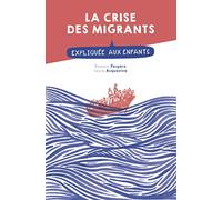 La crise des migrants expliquée aux enfants