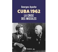 La crise des missiles de Cuba