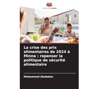 La crise des prix alimentaires de 2024 à Minna: repenser la politique de sécurité alimentaire