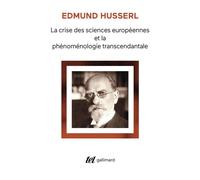 E. Husserl – La Crise des sciences européennes et la phénoménologie transcendantale – tr. G. Granel
