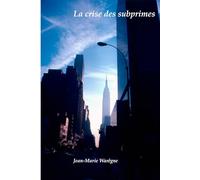La crise des subprimes