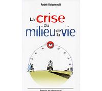 La crise du milieu de la vie : Une chance à saisir