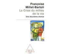 La Crise Du Milieu De La Vie - Une Deuxième Chance