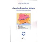 La crise du système ivoirien