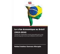 La crise économique au Brésil (2015-2016)