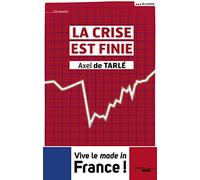 La crise est finie