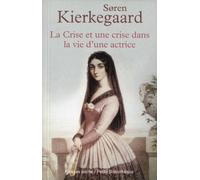 La Crise et une crise dans la vie d'une actrice
