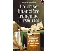 La crise financière française de 1789-1799