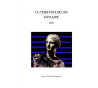 La Crise Grecque 2009