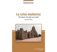 La crise malienne (Nouvelle édition) Hamed Sidibé (Auteur)