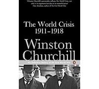 La crise mondiale 1911-1918 (Penguin Classics)