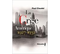 La Crise - Paul Claudel - A.m. Metailie - Poche - Etude