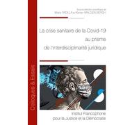 La crise sanitaire de la Covid-19 au prisme de l'interdisciplinarité juridique