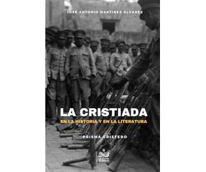 La Cristiada en la Historia y en la Literatura: Literatura Histórica