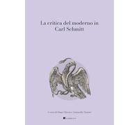 La critica del moderno in Carl Schmitt