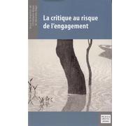 La critique au risque de l'engagement - Christophe Magis - Mare & Martin - broché - Essai