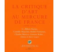 La critique d'art au Mercure de France, 1890-1914