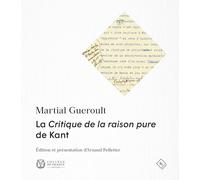 La Critique de la raison pure de Kant