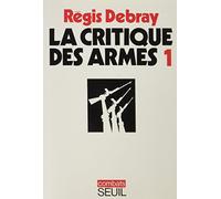 La Critique des armes 1