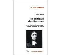 La critique du discours sur la "Logique de Port-Royal" et les "Pensées" de Pascal Louis Marin (Auteur)
