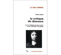 La critique du discours sur la "Logique de Port-Royal" et les "Pensées" de Pascal - sur la Logique de Port-Royal et les Pensées de Pascal - Louis Marin - Minuit - Livre