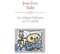La critique littéraire au XXe siècle