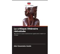 La critique littéraire réévaluée