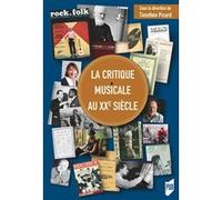 La critique musicale au XXe siècle Timothée Picard (Auteur)