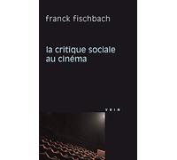 La critique sociale au cinéma