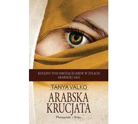 La croisade arabe par Tanya Valko (Buch auf Polnisch)