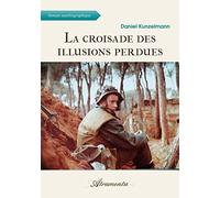 La croisade des illusions perdues