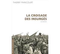 La croisade des insurgés