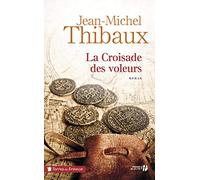La croisade des voleurs